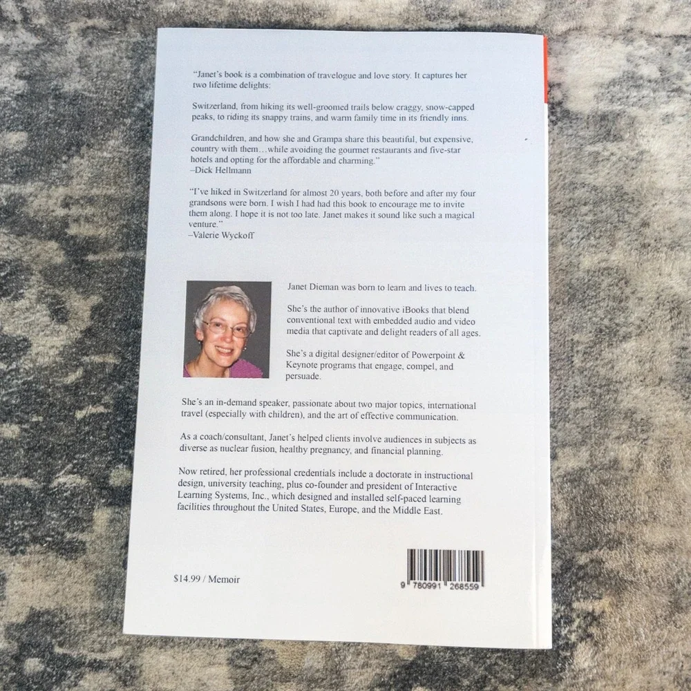 Switzerland A Family Odyssey Janet McCrea Dieman Grandparent Travel Memoir